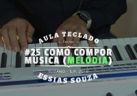 Aula de Teclado #25 – Como Compor Uma Música – Melodia
