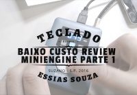 Teclado Musical De Baixo Custo #4 – Review – MidiPlus MiniEngine – Parte #1